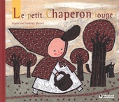 Le Petit Chaperon Rouge - Contes et Classiques