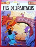 Le fils de spartacus - Casterman