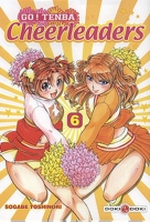 Go tenba cheerleaders - Tome 6