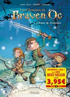 Braven Oc BD T01 - Offre découverte - L'Épée de Galamus