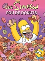 Les Simpson Tome 41 - Fou De Donuts