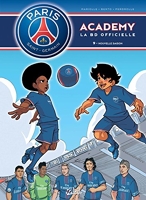 Paris Saint-Germain Academy T09 - Nouvelle saison