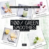 100 % Green Smoothies - Format Kindle - 2,99 €