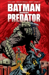 Batman versus Predator T03 - Les liens du sang de Chuck Dixon