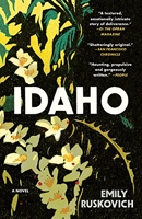Idaho - A Novel