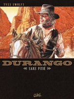 Durango T13 - Sans pitié