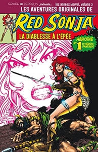 Les Aventures Originales De Red Sonja Tome 3 - Les Années Marvel - 1978-1979 de Thomas Roy