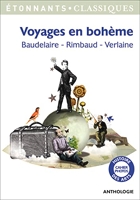 Voyages en bohème - Baudelaire - Rimbaud - Verlaine
