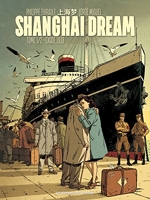 Shanghai Dream - Tome 1