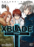 XBlade Cross - Tome 04