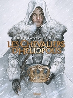 Les Chevaliers D'héliopolis Tome 2 - Albedo, L'oeuvre Au Blanc
