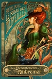 Les Enchantements d'Ambremer - Le Paris des merveilles, T1 - Format Kindle - 5,99 €