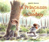La Princesse Et Le Cow-Boy