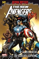 The New Avengers Tome 6 - A la recherche du sorcier suprême