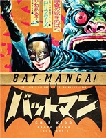 Bat-Manga! The Secret History of Batman in Japan