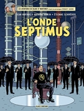 Blake et Mortimer - Tome 22 - L'Onde Septimus - Format Kindle - 9,99 €