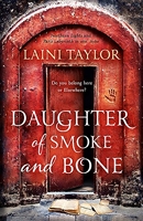 Daughter of smoke and bone - Daughter of Smoke and Bone Trilogy Book 1-