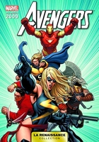 La Renaissance Des Heros Marvel T01 - Avengers