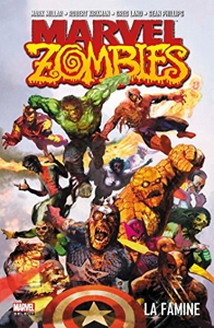 Marvel zombies - Tome 01 de Sean Phillips