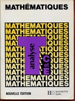 Mathematiques Terminale C Analyse. Edition 1987