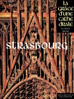 Strasbourg - La Grâce d'une Cathédrale