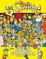 Les Simpson - Super Colossal Tome 6