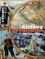 Histoire Géographie éducation civique 2e Bac pro - Programme 2009 petit format