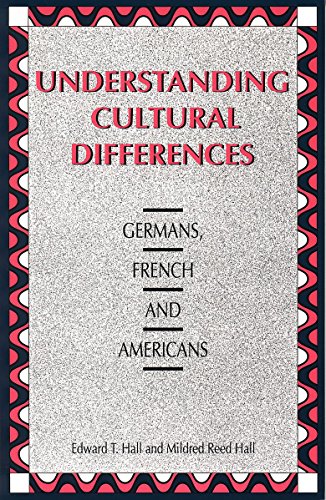 Understanding Cultural Differences Germans French And Americans Edward T Hall Les Prix D Occasion Ou Neuf