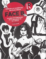 Face B - Figures pittoresques de la musique du XX siècle