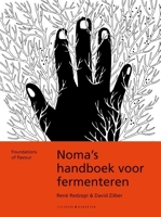 Noma's handboek voor fermenteren - Foundations of flavour