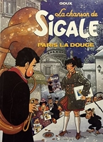 La Chanson de Sigale, tome 2 - Paris la Douce