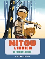 Nitou l'indien - Au secours, Nitou !