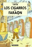 Las aventuras de Tintin - Los cigarros del faraon