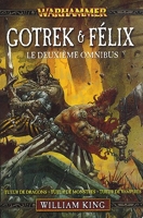 Gotrek et Felix - Omnibus tome 2 (T4 à T6)