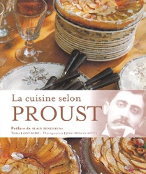 La cuisine selon Proust d'Alain Senderens