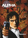 Alpha (Premières Armes) - Tome 4 - Matriochkas - Format Kindle - 5,99 €