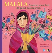 Malala - Droed Ar Merc'Hed Da Gaout Deskadurezh
