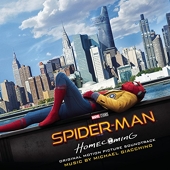 Spider-Man - Homecoming (Original Motion Picture Soundtrack)