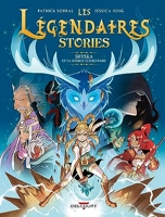 Les Légendaires - Stories T04 - Shyska et la source élémentaire