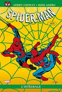 Amazing Spider-Man - L'intégrale 1975 (T13 Edition 50 ans) de Conway+Wein+Andru+Kane