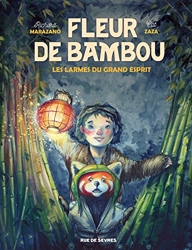 Fleur De Bambou Tome 1 - Les Larmes Du Grand Esprit de Cat Zaza