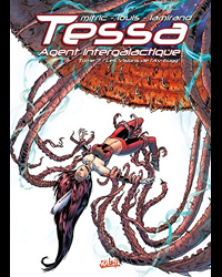 Tessa, Agent intergalactique T07
