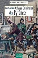 Pyrenees Grandes Affaires Criminelles