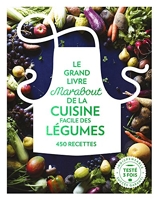 Le grand livre Marabout des légumes - 450 Recettes