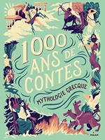 1000 Ans De Contes - Mythologie grecque