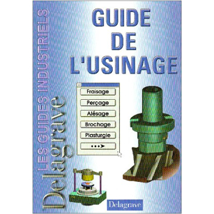 Guide de l'usinage PAQUET GEORGES