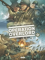 Opération Overlord Tome 5 - La Pointe Du Hoc