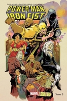 Power Man et Iron fist All-new All-different - Tome 03