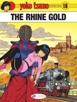 Yoko Tsuno Vol. 18 - The Rhine Gold