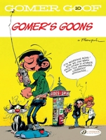 Gomer Goof Vol. 10 - Gomer's Goons - Tome 10